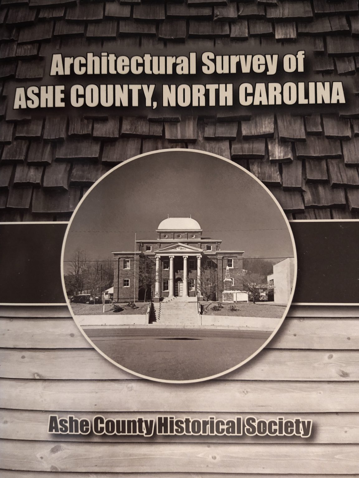 Architectural Survey of Ashe County, North Carolina – Ashe County 